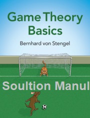 [Soultion Manual] Game Theory Basics - Pdf